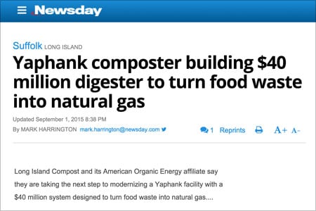 Newsday Coverage of AOE Anaerobic Digester - Headline Yaphank composter building $40 million digester to turn food waste into natural gas