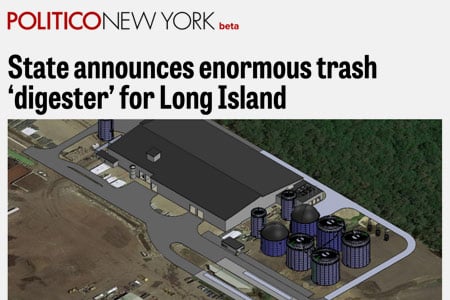 Politico New York Headline - State announces enormous trash digester for Long Island - with rendering of AOE site